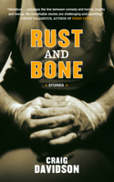 Rust and Bone