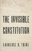 Invisible Constitution