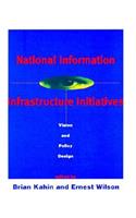 National Information Infrastructure Initiatives