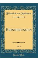 Erinnerungen, Vol. 3 (Classic Reprint)