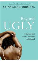 Beyond Ugly