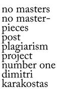 No Masters No Masterpiec