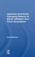 Japanese Americans: Changing Patterns Of Ethnic Affiliation Over Three Generations