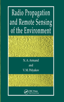 Radio Propagation and Remote Sensing of the Environment