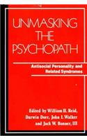 Unmasking the Psychopath