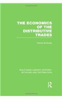 The Economics of the Distributive Trades (RLE Retailing and Distribution)