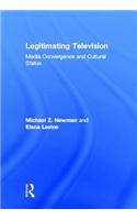 Legitimating Television