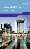 Edexcel A Level French (A2) Teacher's Guide & CDROM: (Edexcel GCE French)