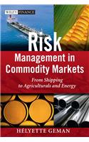 Risk Management in Commodity Markets