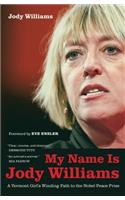 My Name Is Jody Williams