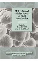 Molecular and Cellular Aspects of Plant Reproduction