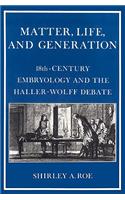 Matter, Life, and Generation