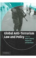 Global Anti-Terrorism Law and Policy