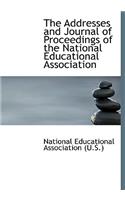 The Addresses and Journal of Proceedings of the National Educational Association