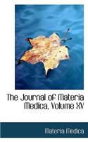 The Journal of Materia Medica, Volume XV