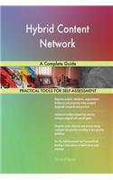Hybrid Content Network A Complete Guide