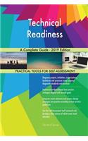 Technical Readiness A Complete Guide - 2019 Edition