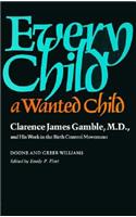 Every Child a Wanted Child
