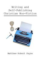 Writing and Self Publishing Christian Nonfiction