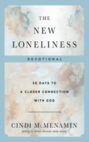 The New Loneliness Devotional