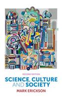 Science, Culture and Society