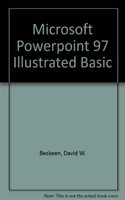 Microsoft Powerpoint 97 Illustrated Basic