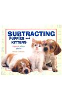 Subtracting Puppies and Kittens