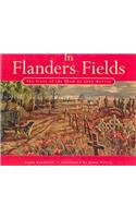 In Flanders Fields: The Story of the Poem by John McCrae