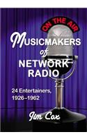 Musicmakers of Network Radio