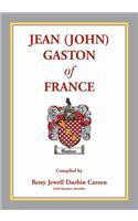 Jean (John) Gaston of France