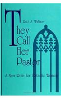 They Call Her Pastor