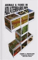 Animals and Fishes in Aqua Terrariums