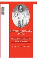 Revolutionary Acts