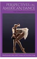 Perspectives on American Dance