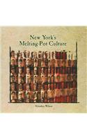 New York's Melting-Pot Culture