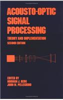 Acousto-Optic Signal Processing