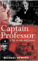 Captain Professor: A Life in War and Peace(English)
