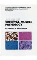 Atlas of Skeletal Muscle Pathology