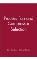 Process Fan and Compressor Selection