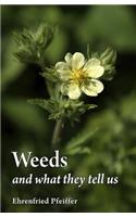 Weeds and What They Tell Us