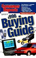 Consumer Reports 1996 Buying Guide