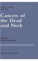 Cancers of the Head and Neck