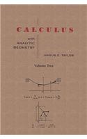Calculus with Analytic Geometry by Angus E. Taylor Vol. 2