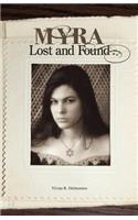 Myra Lost and Found