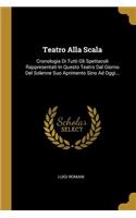 Teatro Alla Scala