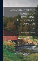 Memorials of the Families of Lumsdaine, Lumisden, or Lumsden; 1889