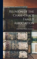 Reunion of the Chase-Chace Family Association