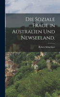 Die soziale Frage in Australien und Newseeland.