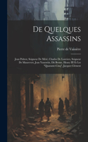 De quelques assassins