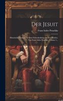 Der Jesuit